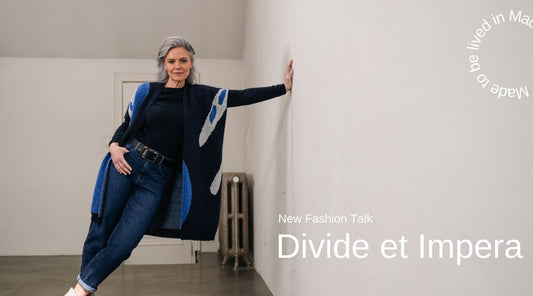 Fashion talks - Eps. 11: Divide et impera